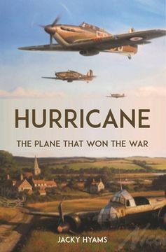 portada Hurricane: The Plane That Won the War (en Inglés)