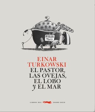 portada El Pastor, las Ovejas, el Lobo y el mar (in Spanish)