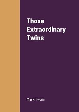 portada Those Extraordinary Twins 