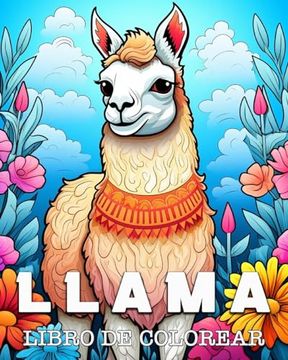 portada Llama Libro de Colorear: Bellas Imágenes para Colorear y Relajarse (in Spanish)