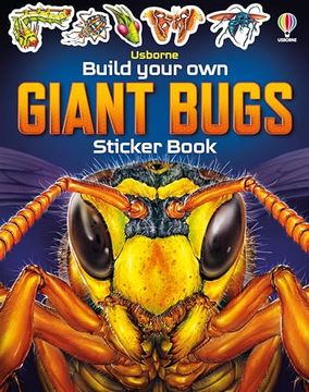 portada Build Your own Giant Bugs Sticker Book (Build Your own Sticker Book) (in English)