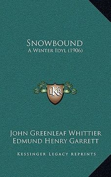 portada snowbound: a winter idyl (1906) (in English)