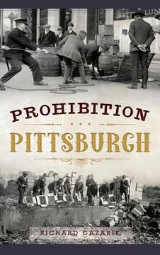 portada Prohibition Pittsburgh (in English)