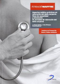 portada Aspectos Médico-Prácticos en Valoración del Daño Corporal: Nexo de Causalidad (in Spanish)