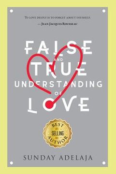 portada False and True Understanding of Love (en Inglés)