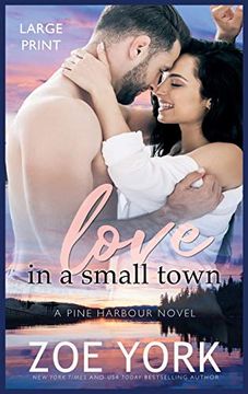 portada Love in a Small Town (1) (Pine Harbour) (en Inglés)