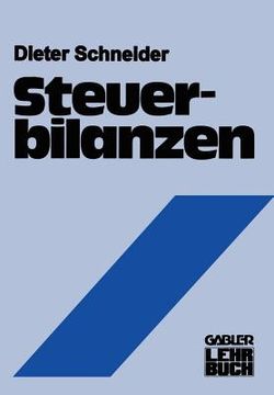 portada Steuerbilanzen: Rechnungslegung ALS Messung Steuerlicher Leistungsfähigkeit (en Alemán)