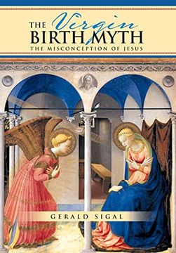 portada The Virgin Birth Myth: The Misconception of Jesus (en Inglés)
