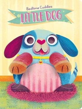 portada Bedtime Cuddles - Little Dog (in English)