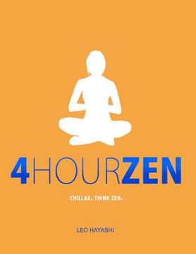 portada 4-hour zen (en Inglés)
