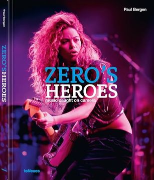 portada Zero's Heroes: Music Caught on Camera (en Inglés)