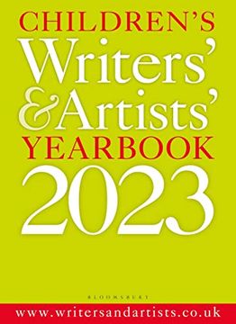 portada Children's Writers' & Artists' Yearbook 2023: The Best Advice on Writing and Publishing for Children (en Inglés)