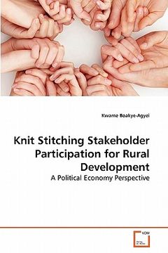 portada knit stitching stakeholder participation for rural development (en Inglés)