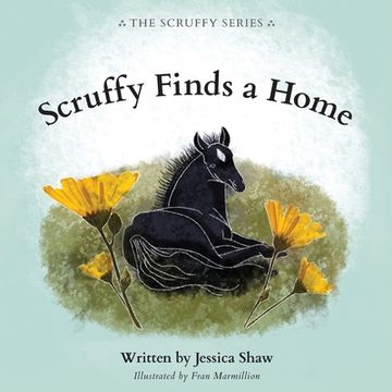 portada Scruffy Finds a Home (in English)