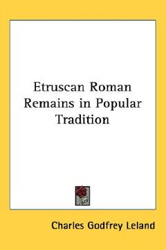 portada etruscan roman remains in popular tradition