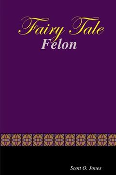portada Fairy Tale Felon