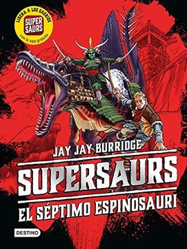 portada Supersaurs 5. El Séptimo Espinosauri (in Spanish)