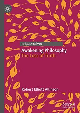 portada Awakening Philosophy: The Loss of Truth