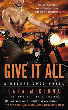 portada Give it all (a Desert Dogs Novel) (in English)