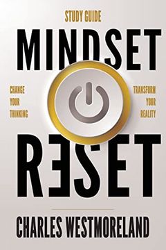 portada Mindset Reset - Study Guide: Change Your Thinking Transform Your Reality (in English)