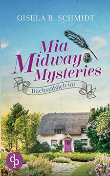 portada Mia Midway Mysteries: Buchstäblich tot 