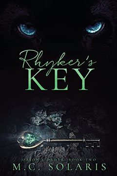 portada Rhyker'S Key: An Orion’S Order Novel: 2 
