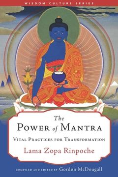 portada The Power of Mantra: Vital Energy for Transformation (Wisdom Culture) (en Inglés)
