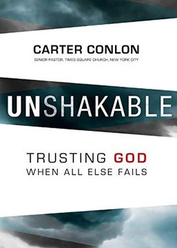 portada Unshakable: Trusting god When all Else Fails (en Inglés)