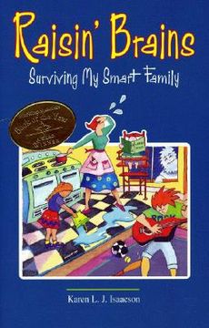 raisin´ brains,surviving my smart family