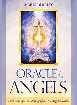 portada Oracle of the Angels: Healing Messages from the Angelic Realm