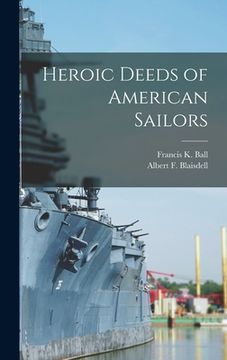 portada Heroic Deeds of American Sailors (en Inglés)