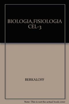 portada BIOLOGIA Y FISIOLOGIA CELULAR, VOL.III (FUERA DE CATALOGO) (in Spanish)