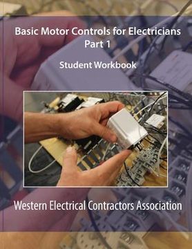 portada Basic Motor Controls for Electricians Part 1 Student Workbook (en Inglés)