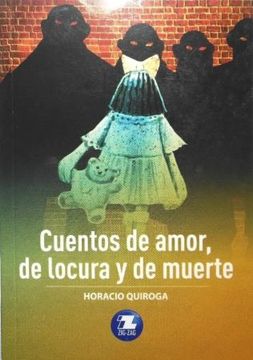 portada cuentos de amor locura y muerte (in Spanish)