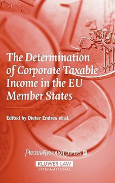 portada the determination of corporate taxable income in the eu member states (en Inglés)