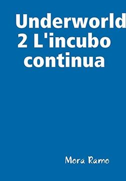 portada Underworld 2 L'incubo Continua (en Italiano)