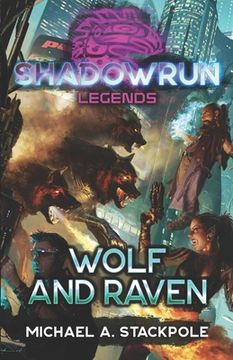 portada Shadowrun Legends: Wolf and Raven (en Inglés)