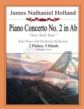 portada Piano Concerto No 2 in Ab: New York Tour, 2 Pianos 4 Hands (en Inglés)