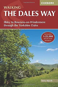 portada Walking the Dales Way: Ilkley to Bowness-On-Windermere Through the Yorkshire Dales 