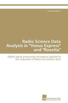 portada radio science data analysis in "venus express" and "rosetta" (en Inglés)