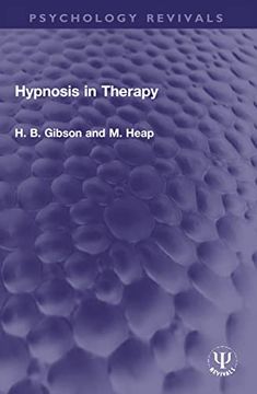 portada Hypnosis in Therapy (Psychology Revivals) (en Inglés)
