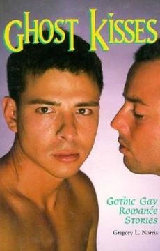 portada Ghost Kisses: Gothic gay Romance Stories (en Inglés)