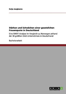 portada Die gesetzliche Frauenquote in Deutschland: Stärken und Schwächen (German Edition)