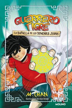 portada GUERRERO TIGRE 2. BATALLA DE LOS DEMONIO - CHAN, M. - Libro Físico (in Spanish)