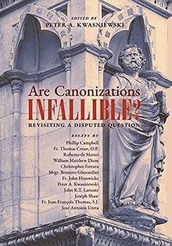 portada Are Canonizations Infallible? Revisiting a Disputed Question (in English)