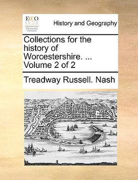 portada collections for the history of worcestershire. ... volume 2 of 2