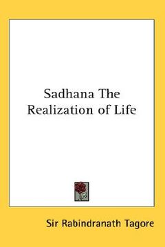 portada sadhana the realization of life (en Inglés)