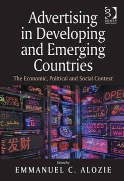 portada Advertising in Developing and Emerging Countries: The Economic, Political and Social Context