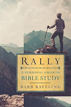 portada Rally: A Personal Growth Bible Study (in English)