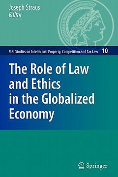 portada the role of law and ethics in the globalized economy (en Inglés)